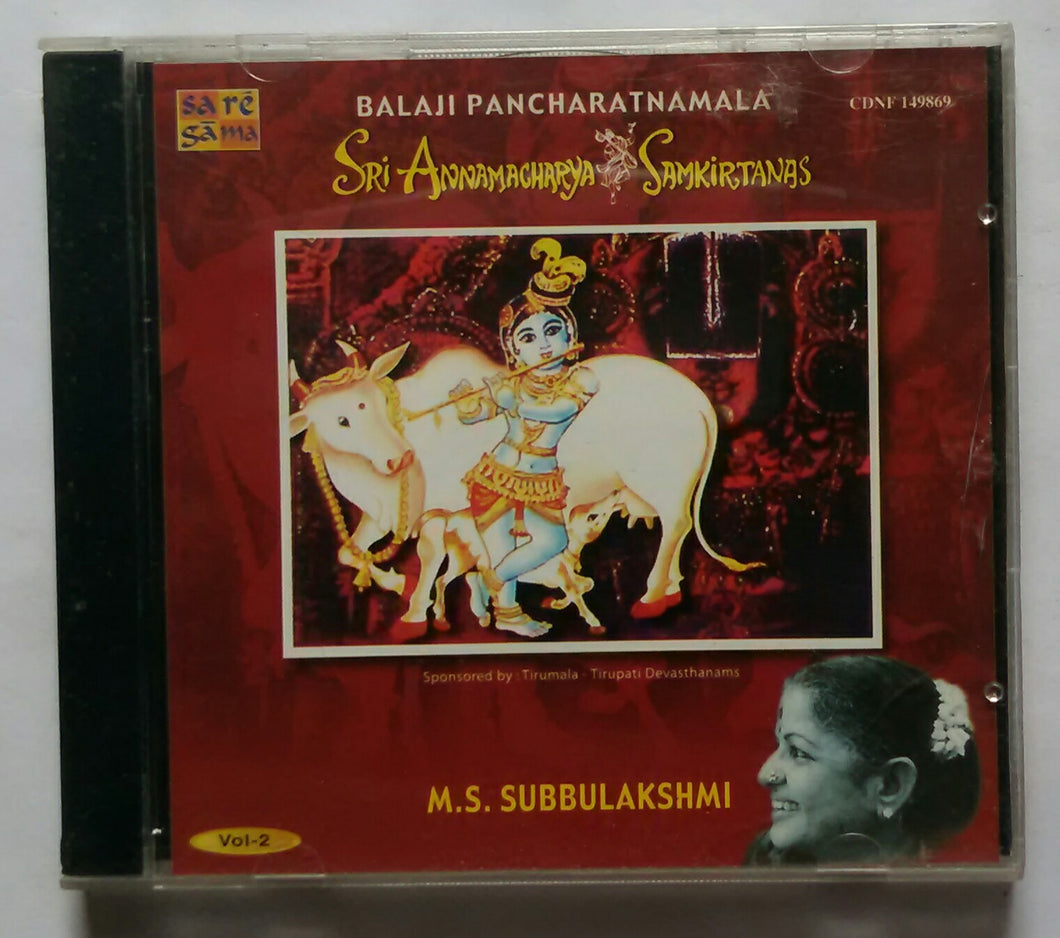 Balaji Pancharatnamala Sri Annamacharya Samkirtanas - M. S. Subbulakshmi 