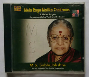 Mala Raga Malika Chakrams - 72 Mela Ragas - M. S. Subbulakshmi
