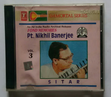 Fond Pt. Nikhil Banerjee - Sitar 