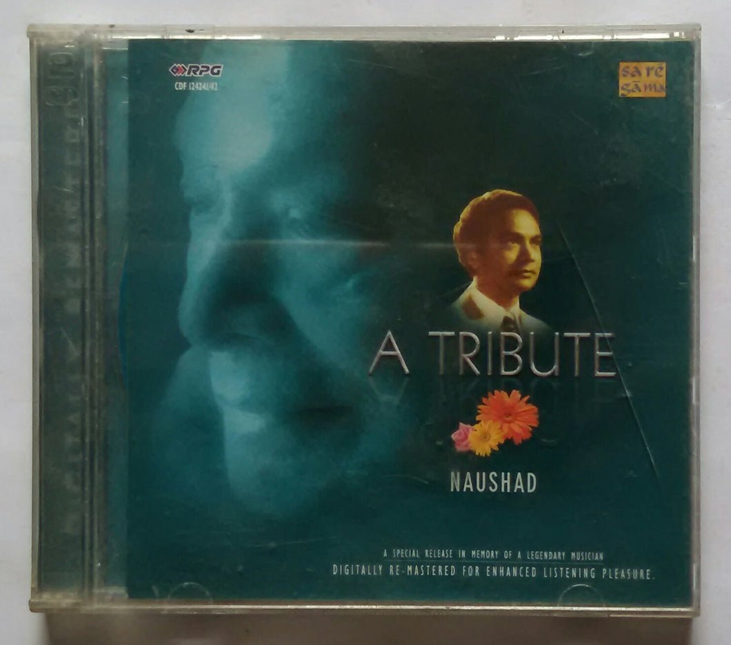 A Tribute - Naushad 