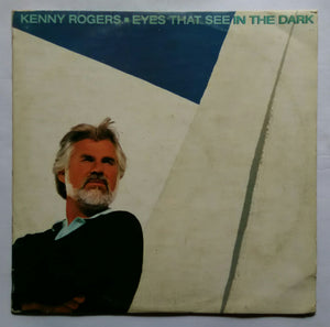 Kenny Rogers " Eyes That See In The Dark "