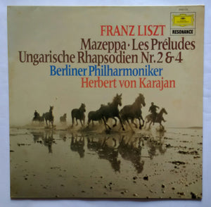 Franz Liszt ( 1811 - 1886 ) Mazeppa • Les Preludes , Ungarische Rhapsodie Nr. 1&2 , Berliner Philharmoniker , Herbert Von Karajan .
