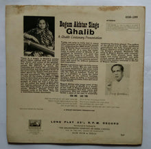 Begum Akhter Sings Ghalib " Urdu Ghazals "