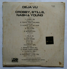 Deja VU " Croshy Stills , Nash & Young "