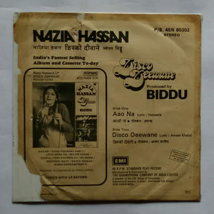 Nazia Hassan - Disco Deewane " Music : Biddu " ( EP 45 RPM ) Side A : Aao Na , Side B : Disco Deewane .
