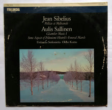 Jean Sibelius " Pelleas et Melisande " Aulis Sallinen " Cbamber Music 1 "