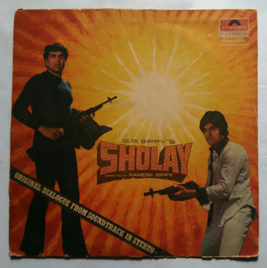 Sholay ( Original Dialogue From Soundtrack In Stereo )