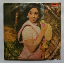 Julie ( Maxi EP , 33/ RPM ) Side A : Bhool Gaya Sub Kuchn , Side B : Dil Kya Kare , Sancha Naam Tere.