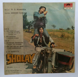 Sholay ( EP , 45 RPM ) Song Yeh Dosti  " Happy " , Koi Haseena , Mehbooba Mehbooba , Haa Jab Taj Hai Jaan .