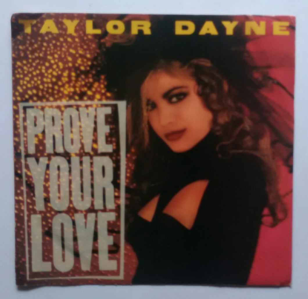 Taylor Dayne - Prove Your Love ( EP , 45 RPM )