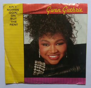 Gwen Guthrie - Ain't Nothing' Goin' On The Rent ( EP , 45 RPM )