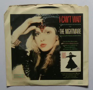 Stevie Nicks - " I Can't Wait , The Nightmare . ( EP , 45 RPM )
