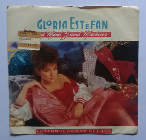 Gloria Estefan and Miami Sound Machine - Rhythm Is Gonna Get You ( EP ,45  RPM )