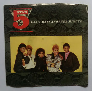 Five Star " Can't Wait Another Minutes , Don't You know I Love It . " ( EP , 45 RPM )