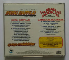 Murai Mappilai / Vaigarai Pookal
