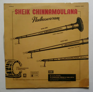 Sheik Chinnamoulana - Nadhaswaram ( LP , 45 RPM )