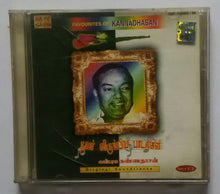 Favourites Of Kannadhasan " CD 1&2  "