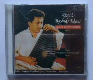 Ustad Rashid Khan " Live At Sunny Towers " Classical Vocal Vol :2