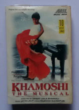 Khamoshi " The Musical "