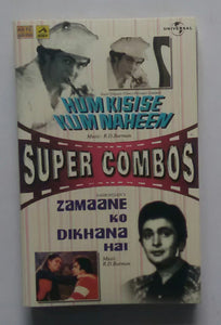 Hum Kisise Kum Naheen / Zamaane Ko Dikhana Hai