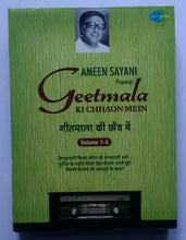 Ameen Sayani Presents - Geetmala " Ki Chhaon Mein " Vol : 1&5