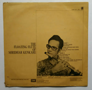 The Floating Flute Of Shridhar Kenkare ( LP , 45 RPM )