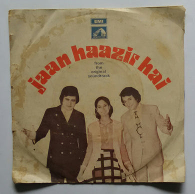 Jaan Haazir Hai ( EP , 45 RPM )