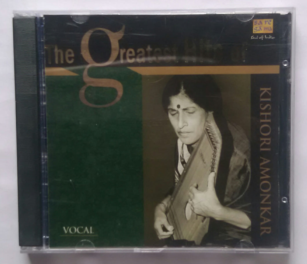 The Greatest Hits Of Kishore Amonkar