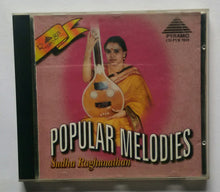 Popular Melodies - Sudha Raghunathan
