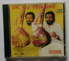 Classical Live Concert Vol : 20 - Dr. K. J. Yesudas