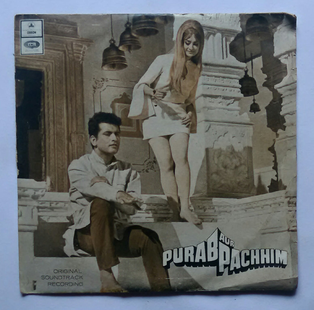 Purab Aur Pachhim ( EP , 45 RPM )