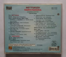 Mettukudi / Harichndra / Chakravarthy