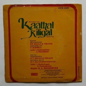 Kaathal Kiligal " Mini LP , 33/ RPM "