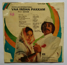 Vaa Indha Pakkam " Super - 7 , 33/ RPM "