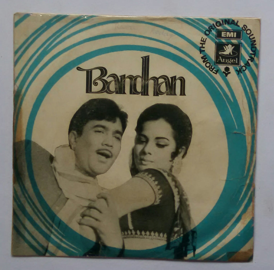 Bandhan ( EP , 45 RPM )
