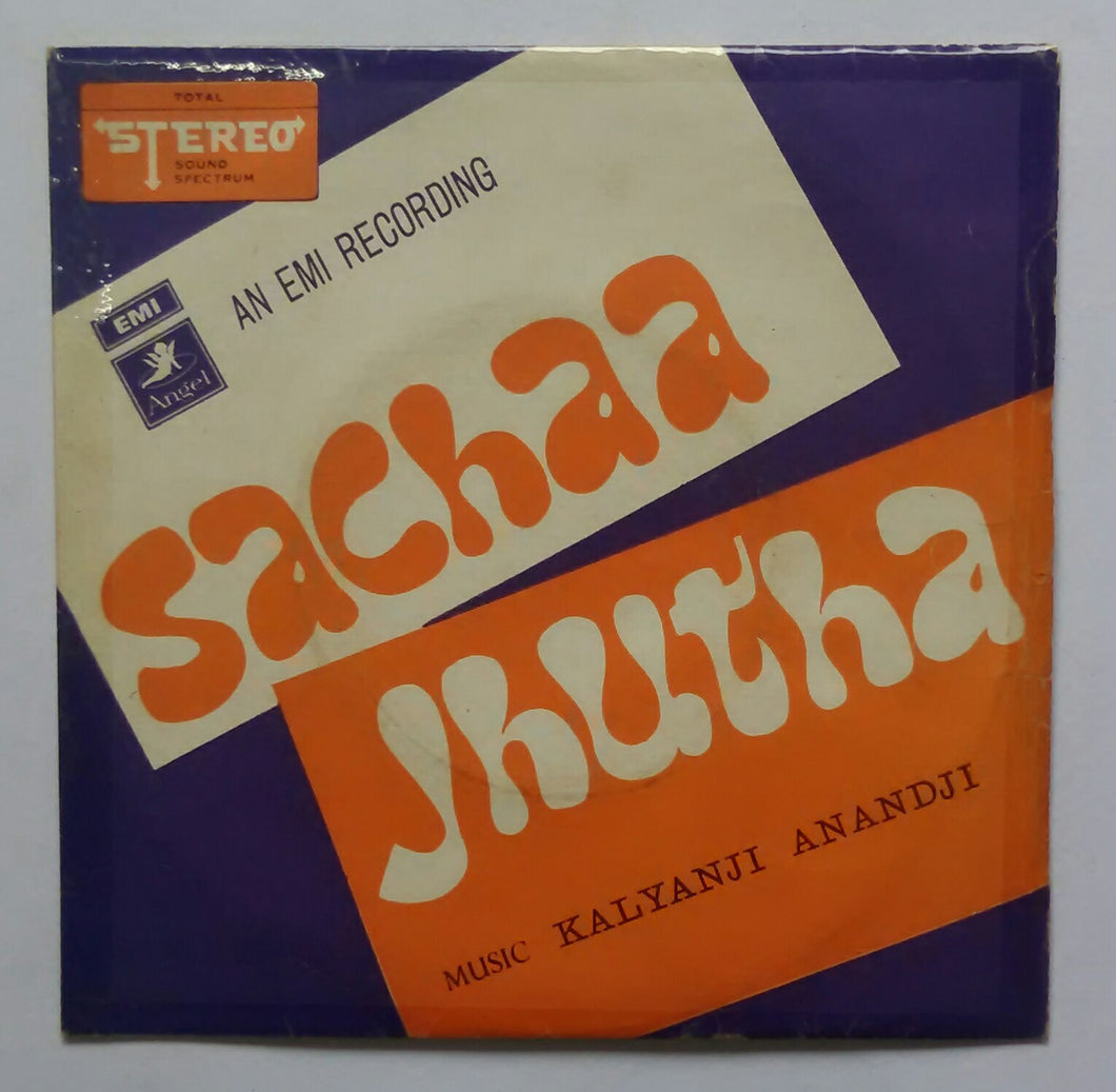 Sachaa Jhutha ( EP , 45 RPM )