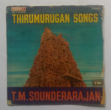 Thirumurugan - T. M. Sounderarajan ( Super - 7 , 33/ RPM )