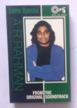 Extra Special - A. R. Rahman " From The Original Soundtrack "