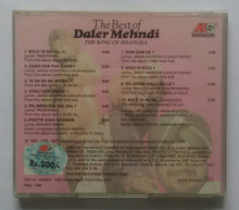 The Best Of Daler Mehndi " The King Of Bhangra "