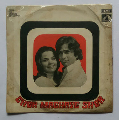 Chor Machaye Shor ( EP , 45 RPM )