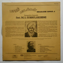 Bharathi Songs •1 " Smt. M. S. Subbulakshmi "