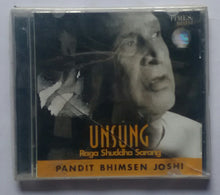 Unsung - Raga Shuddha Sarang " Pandit Bhimsen Joshi "