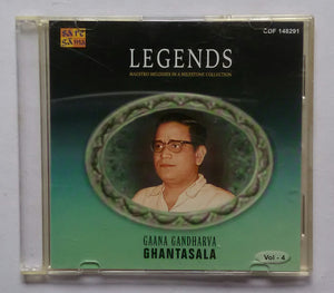 Legends - Maestro Melodies In A Milestone Collection ( Gaana Gandharva Ggantasala  Telugu Film Songs ) Vol :4