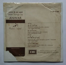 New Songs by Anwar " Music : Iqbal " ( EP , 45 RPM )