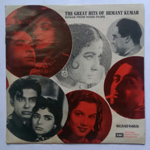 The Great Hits Of Hemant Kumar " Songs From Hindi Films "