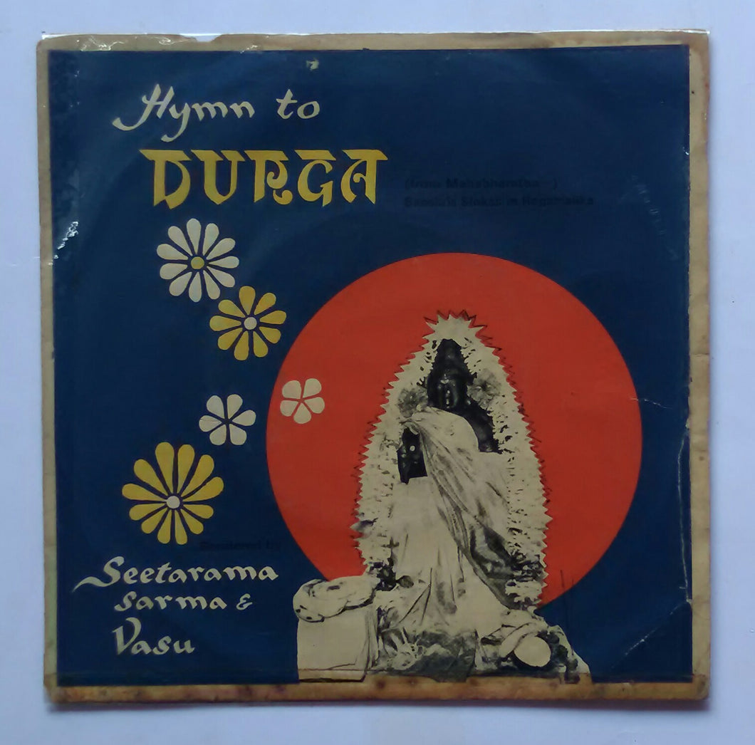 Hymn to Durga - Seetarama Sarma & Vasu ( Super 7 , 33/ RPM )