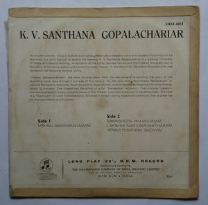 K. V. Santhana Gopal " Vishnu Sahasranamam , Sankshepa Ramayanam , Lakshmi Narasimhasthakam , Venkateswara Gadyam "