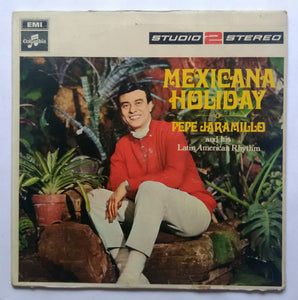 Mexicana Holiday - Pepe Jaramillo and his Latin American Rhythm