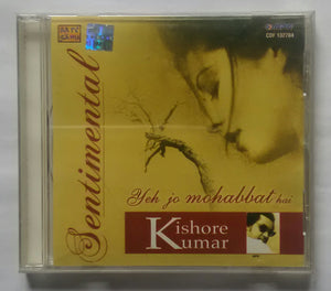 Sentimental - Yeh Jo Mohabbat Hai Kishore Kumar