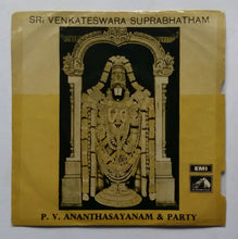Sri Venkateswara Suprabhatam " Sanskrit Recitation " By P. V. Ananthasayanam & Party ( Parts 1&2 )